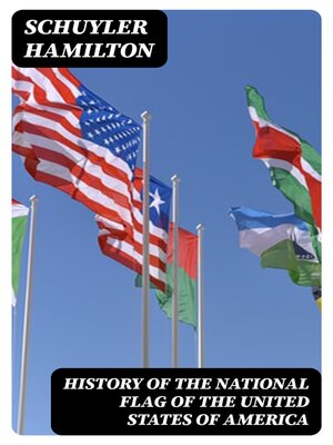 cover image of History of the National Flag of the United States of America